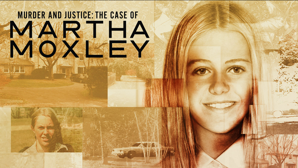 Murder and Justice: The Case of Martha Moxley